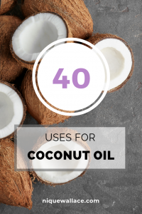 40 Uses for Coconut Oil