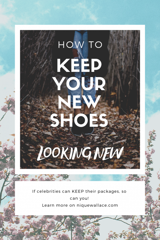 3 Tricks to keep new shoes looking NEW (1)