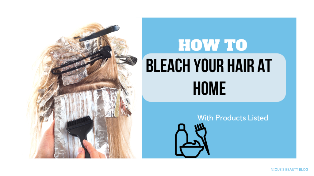 how to BLEACH YOUR HAIR