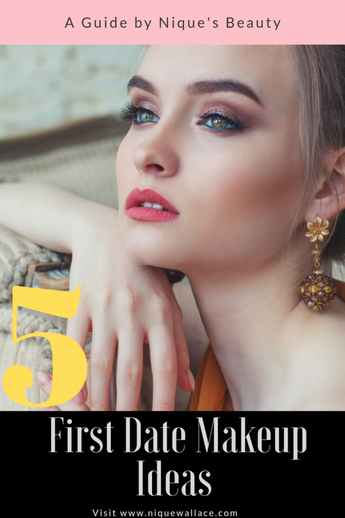 5 First date Makeup ideas | Nique's Beauty